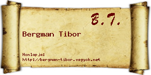 Bergman Tibor névjegykártya